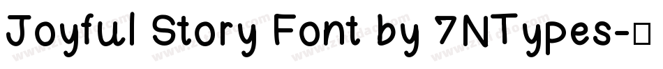 Joyful Story Font by 7NTypes字体转换